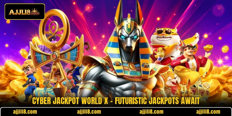 Cyber Jackpot World X – Futuristic Jackpots Await