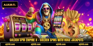 Golden Spin Empire X – Golden Spins With Huge Jackpots