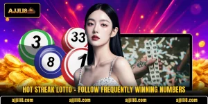 Hot Streak Lotto – Follow Frequently Winning Numbers