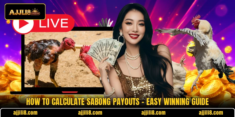 How To Calculate Sabong Payouts – Easy Winning Guide 1 How To Calculate Sabong Payouts – Easy Winning Guide