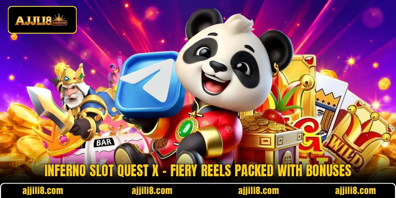 Inferno Slot Quest X – Fiery Reels Packed With Bonuses
