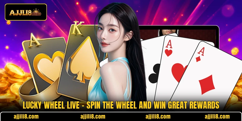 Lucky Wheel Live – Spin The Wheel And Win Great Rewards
