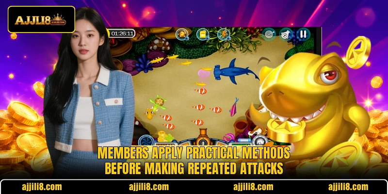 Members apply practical methods before making repeated attacks