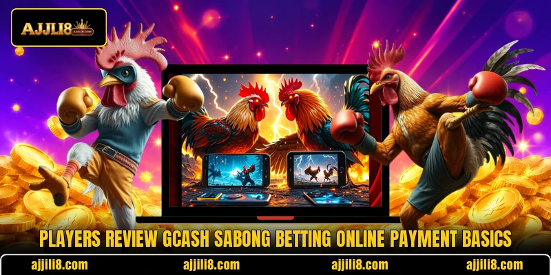 Players review gcash sabong betting online payment basics Players review gcash sabong betting online payment basics